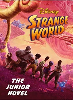 اشتري Disney Strange World: The Junior Novel في الامارات