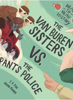 Buy The Van Buren Sisters Vs. The Pants Police in Saudi Arabia