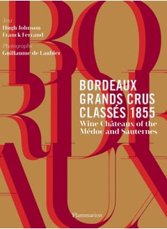 Buy Bordeaux Grands Crus Classes 1855 : Wine Chateau of the Medoc and Sauternes in UAE