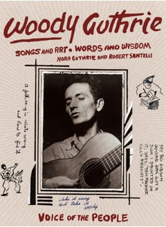 Buy Woody Guthrie : Songs and Art * Words and Wisdom in Saudi Arabia