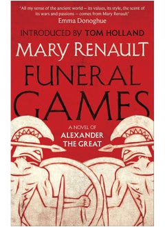 اشتري Funeral Games: A Novel of Alexander the Great: A Virago Modern Classic في الامارات