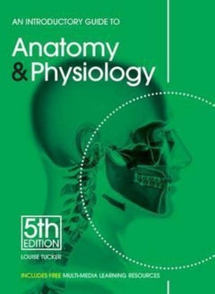 اشتري An Introductory Guide to Anatomy & Physiology Tucker Louise في الامارات