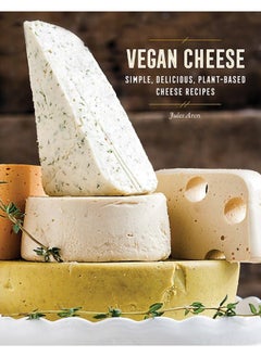 Buy Vegan Cheese: Simple, Delicious Plant-Based Recipes in UAE