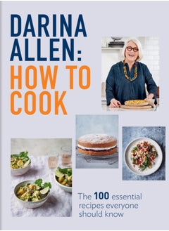 اشتري How to Cook : The 100 Essential Recipes Everyone Should Know في الامارات