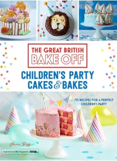 Buy Great British Bake Off: Children's Party Cakes & Bakes in Saudi Arabia