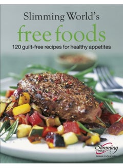 Buy Slimming World Free Foods Guiltfree Food Whenever Youre Hungry By Slimming World Hardcover in UAE