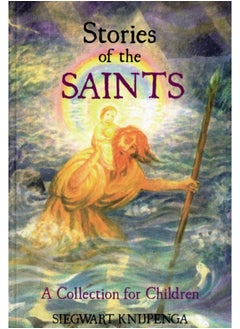 Buy Stories of the Saints : A Collection for Children in Saudi Arabia