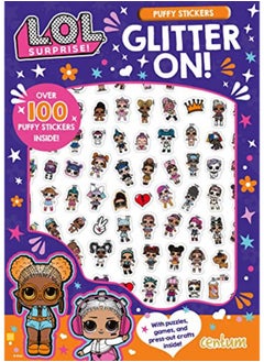 Buy L.O.L. Surprise!: Glitter On! Puffy Sticker and Activity Book in UAE