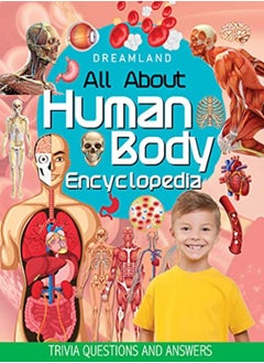 اشتري Human Body Encyclopedia For Children Age 5  15 Years All About Trivia Questions And Answers في الامارات