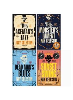 Buy City Blues Quartet Series 4 Books Collection Set By Ray Celestin (The Axeman's Jazz, Dead Man's Blues, The Mobster's Lament, [Hardcover] Sunset Swing) in UAE