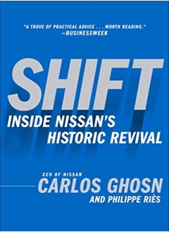 اشتري Shift Inside Nissans Historic Revival by Carlos Ghosn Paperback في الامارات