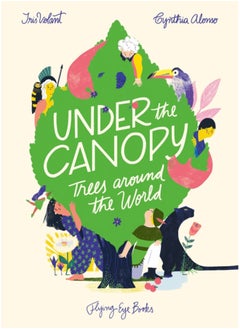 اشتري Under the Canopy : Trees around the World في السعودية