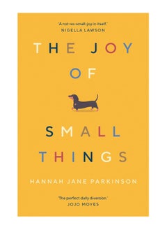 اشتري The Joy Of Small Things A Not So Small Joy In Itself Nigella Lawson Paperback في الامارات