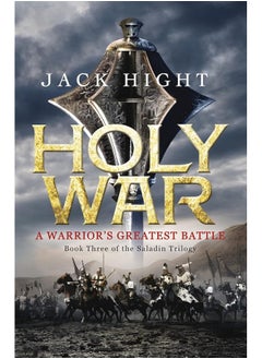 Buy Holy War: Book Three of the Saladin Trilogy in UAE