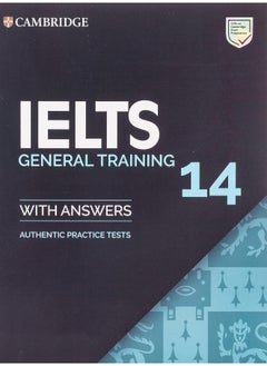 اشتري IELTS 14. General Training. Student's Book with answers without. Audio في الامارات