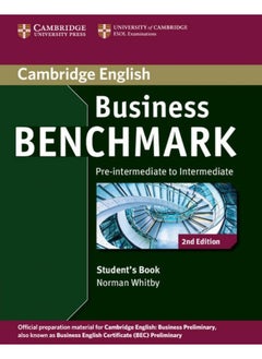 اشتري Business Benchmark Pre-intermediate - Intermediate Business Preliminary Student's Book في الامارات