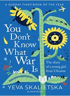 اشتري You Don't Know What War Is: The Diary of a Young Girl From Ukraine في الامارات