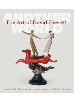 اشتري The Art of David Everett Volume 25 : Another World في الامارات