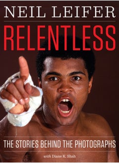 Buy Relentless : The Stories behind the Photographs in UAE