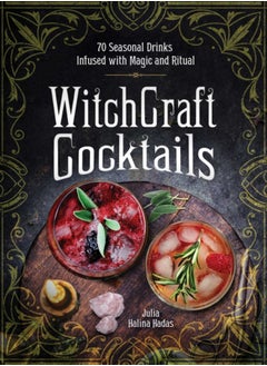 اشتري WitchCraft Cocktails : 70 Seasonal Drinks Infused with Magic & Ritual في السعودية