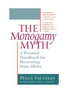 اشتري The Monogamy Myth: A Personal Handbook for Recovering from Affairs Paperback في الامارات