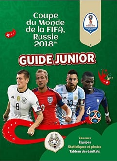 Buy Fifa Coupe du monde 2018 : guide junior in UAE