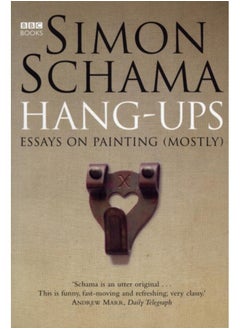 Buy Hang-Ups : Essays on Painting (Mostly) in UAE