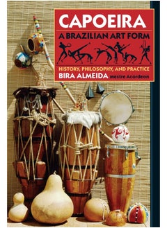 اشتري Capoeira: A Brazilian Art Form في الامارات