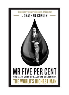 Buy Mr Five Per Cent The Many Lives Of Calouste Gulbenkian The Worlds Richest Man Paperback in UAE