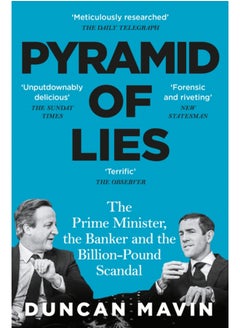 Buy Pyramid of Lies : The Prime Minister, the Banker and the Billion-Pound Scandal in Saudi Arabia