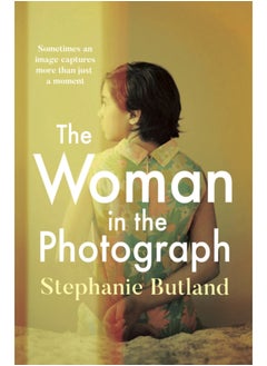 اشتري The Woman in the Photograph : The thought-provoking feminist novel everyone is talking about في الامارات