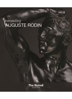 اشتري Introducing Auguste Rodin في الامارات