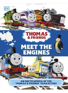 اشتري Thomas & Friends Meet the Engines: An Encyclopedia of the Thomas & Friends Characters في الامارات