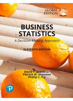 اشتري Business Statistics: A Decision Making Approach, Global Edition في الامارات