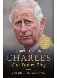 Buy Charles: Our Future King in UAE