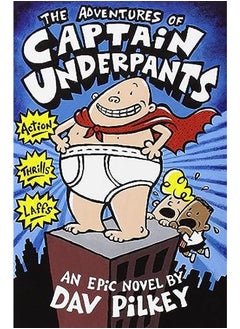 Buy The Adventures of Captain Underpants: An Epic Novel in UAE