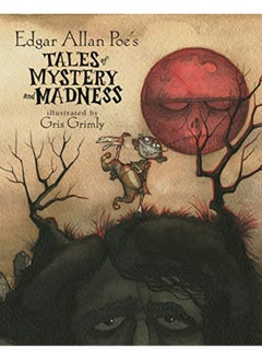 Buy Edgar Allan Poes Tales Of Mystery And Madness By Poe, Edgar Allan Hardcover in UAE