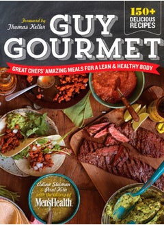 Buy Guy Gourmet : Great Chefs' Best Meals for a Lean & Healthy Body: A Cookbook in Saudi Arabia