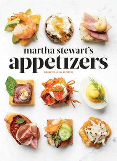 Buy Martha Stewart's Appetizers : 200 Recipes for Dips, Spreads, Snacks, Small Plates, and Other Delicious Hors d' Oeuvres, Plus 30 Cocktails: A Cookbook in Saudi Arabia