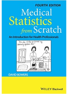 اشتري Medical Statistics From Scratch An Introduction For Health Professionals في الامارات