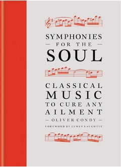 Buy Symphonies for the Soul: Classical music to cure any ailment in UAE