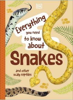 اشتري Everything You Need to Know About Snakes في مصر