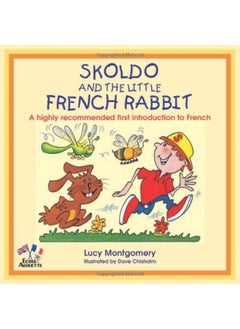 اشتري Skoldo and the Little French Rabbit في الامارات