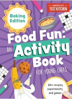 اشتري Food Fun Baking Edition 60+ Recipes Experiments And Games في الامارات