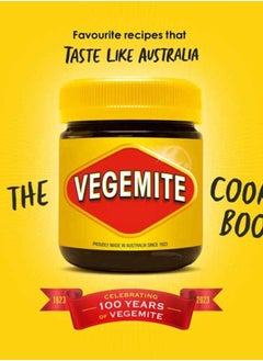 اشتري The Vegemite Cookbook : Favourite recipes that taste like Australia في الامارات