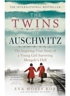 Buy The Twins of Auschwitz: The inspiring true story of a young girl surviving Mengele's hell in UAE