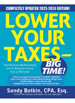 Buy Lower Your Taxes - BIG TIME! 2023-2024: Small Business Wealth Building and Tax Reduction Secrets from an IRS Insider in UAE