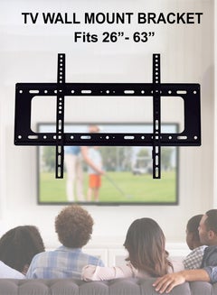 Buy TV Wall Mount 26 63 Inches Ultra Strong Fixed Bracket For Flat Curved Screen LED LCD OLED Plasma High-Quality Material Wide Compatibility Space Saver Strong Grip Quick Installation in UAE