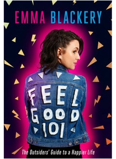 Buy Feel Good 101 : The First Book by Emma Blackery in Saudi Arabia