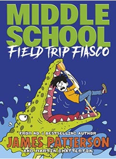 Buy Middle School: Field Trip Fiasco: (Middle School 13) in UAE